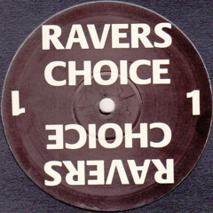 Stream Ravers Choice 1 - Loving You Is Easy by Rave Library