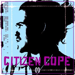Citizen Cope - let the drummer kick [CTRLX FLIP]