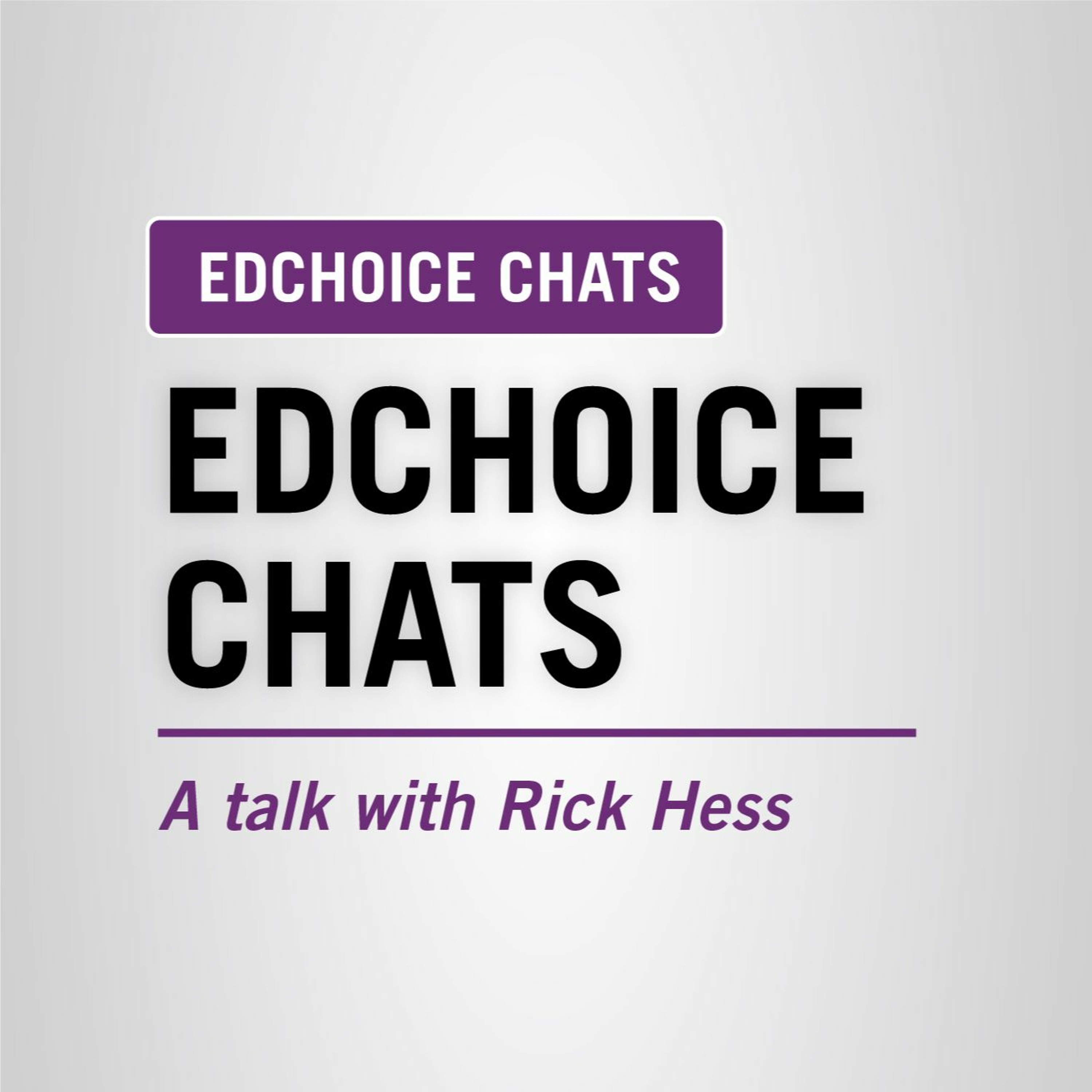 EdChoice Chats