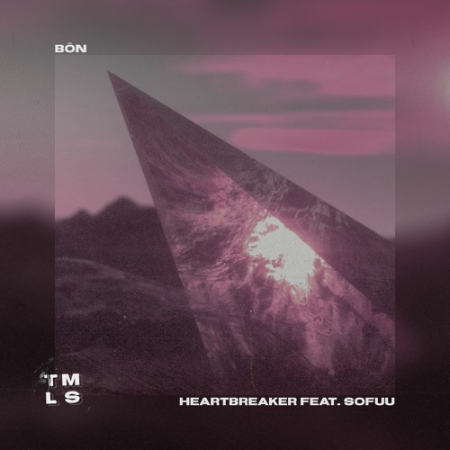 BÔN - Heartbreaker (feat. Sofuu)