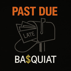 PAST DUE