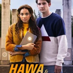 Hawa & Adam; (2024) Season 1 Episode 7 Full/Episode -283995