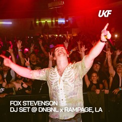 Fox Stevenson - DJ Set at DNBNL x Rampage [UKF On Air]