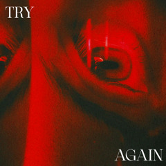 Try Again (Extended) [feat. Sophia Brown]