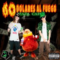 60 DOLARES AL FUEGO