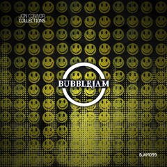 Jon Connor - COLLECTIONS - Bubblejam 99