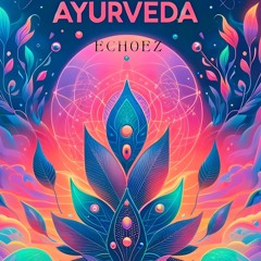 Ayurveda