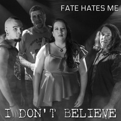 I Don't Believe