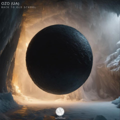 OZO (UA) - Back To Old School (Extended Mix)[Lamia Recordings]
