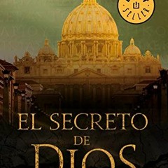 ✔️ Read El secreto de Dios / God's Secret (Spanish Edition) by  Guillermo Ferrara