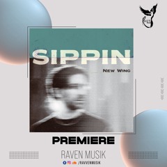 PREMIERE: New Wing - Sippin (Extended Mix) [New Wing Music]