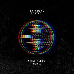 Control (Kriss Reeve Remix)