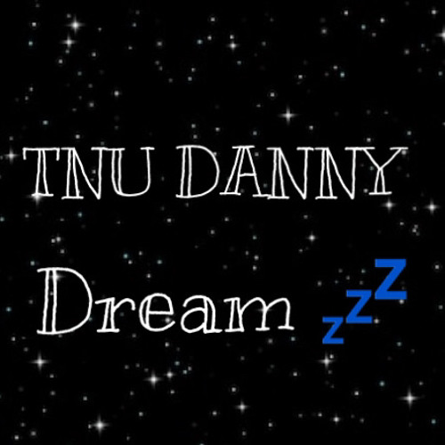 Www danny dream com