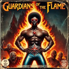 Guardians of the flame