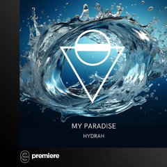 Premiere: Hydrah - My Paradise - Acropora