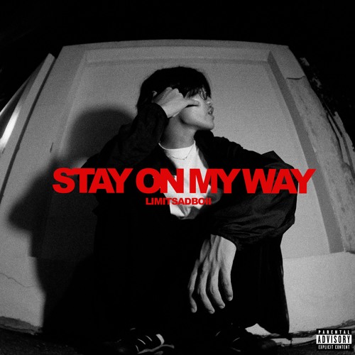 STAY ON MY WAY (Prod.By SEMGO)