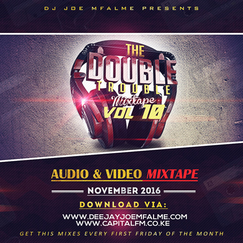 The Double Trouble Mixxtape 2016 Volume 10