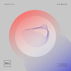 | PREMERE: Dowden - Have Hope  (Original Mix) [ICONYC NOIR] |