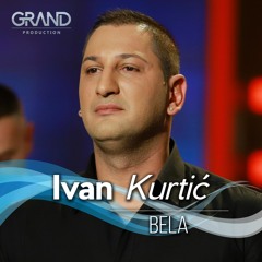 Ivan Kurtic - Bela (Dancho Edit)