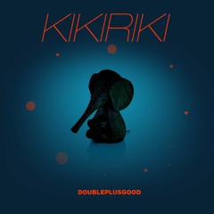 Kikiriki [Mixed 01/02/24]