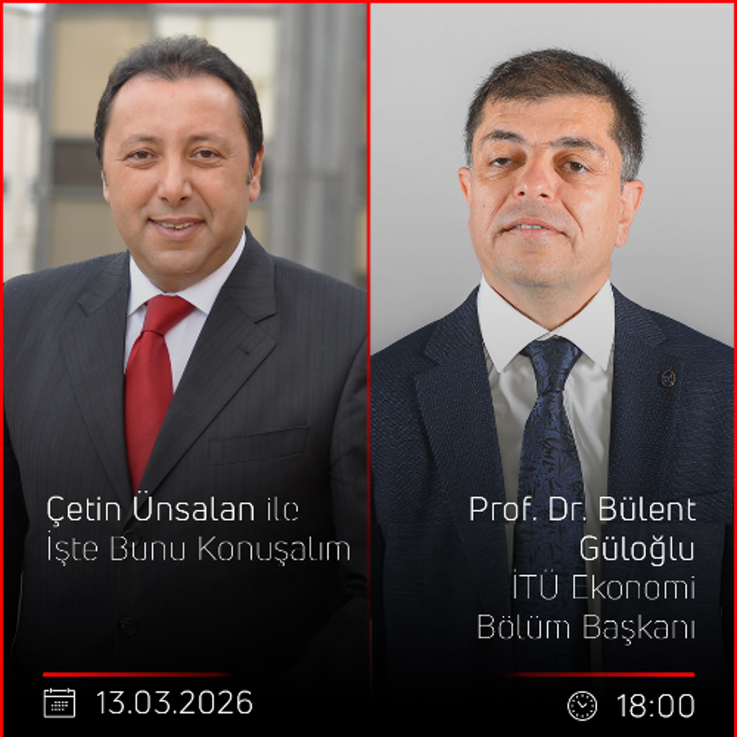 Prof. Dr. Bülent Güloğlu - Çetin Ünsalan ile İşte Bunu Konuşalım episode artwork