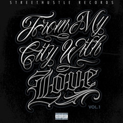 From My City With Love (feat. Lil Vandal)