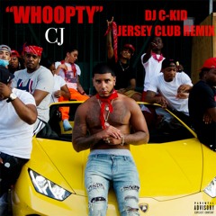 @realcj_ - Whoopty (DJ C-Kid Jersey Club Remix)
