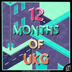 12 MONTHS OF UKG