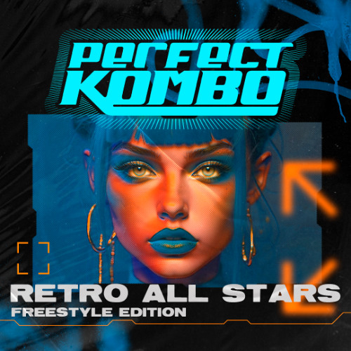 Perfect Kombo - Retro All Stars (Freestyle Edition)