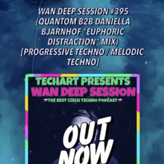 WAN DEEP SESSION #395 [MELODIC TECHNO]