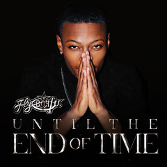 Until The End Of Time ( feat. Maaui Yahweh) [Jersey Club Remix]