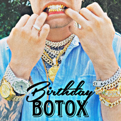 Birthday Botox