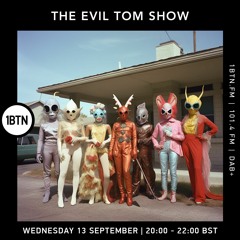 Evil Tom - 13.09.23