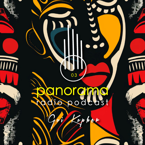 PANORAMA 03 Mixed by Goi Kopher
