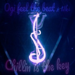 Ogi feel the Beat, Uki - Chillin Is The Key
