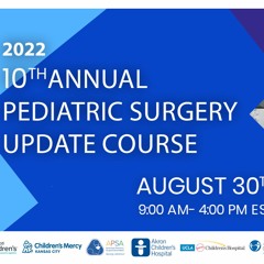 10th Annual Update Course in Pediatric Surgery