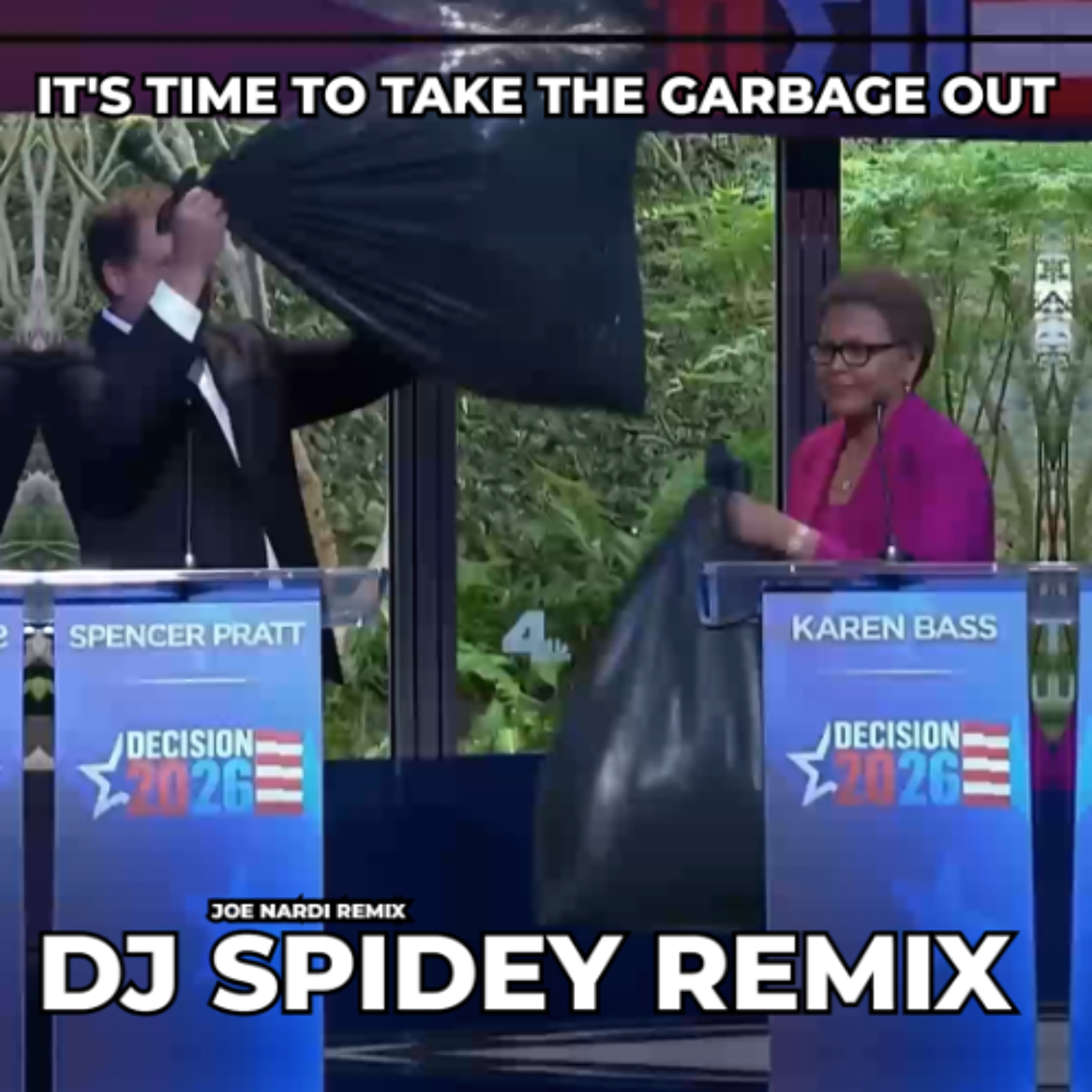 It's Time to Take the Garbage Out - Spencer Pratt for Mayor Club Banger episode artwork