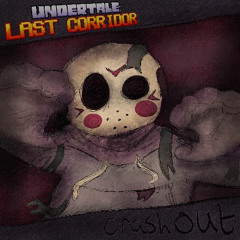 [LITTLEHORROR Sans] Crashout