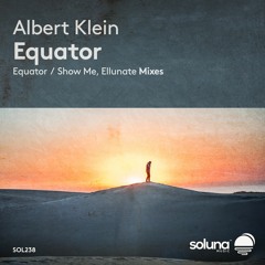 Albert Klein - Show Me [Soluna Music]