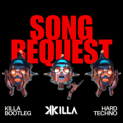 Ray Volpe - Song Request (KILLA Bootleg)