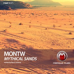 Montw - Mythical Sands (Ge Bruny Remix)