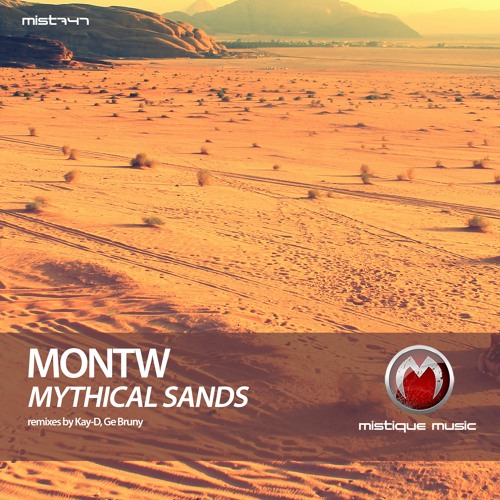 Montw - Mythical Sands (Ge Bruny Remix)