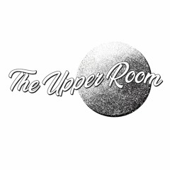 The Upper Room #3