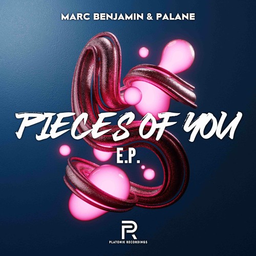 Marc Benjamin & Palane - Pieces Of You