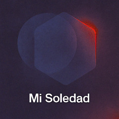 Mi Soledad