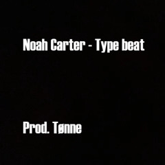 Noah Carter - Type beat