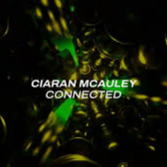 Ciaran McAuley - Connected