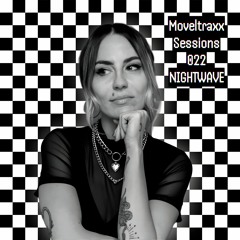 NIGHTWAVE - Moveltraxx Sessions 022 (DJ Mix)