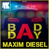 Download Video: Maxim Diesel - Bad Day