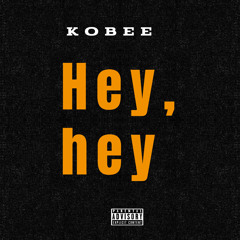Kobee -Hey hey(Prod. Sino)